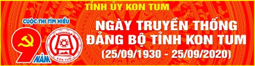 Phát động Cuộc thi “Tìm hiểu 90 năm Ngày truyền thống Đảng bộ tỉnh Kon Tum (25/9/1930-25/9/2020)”